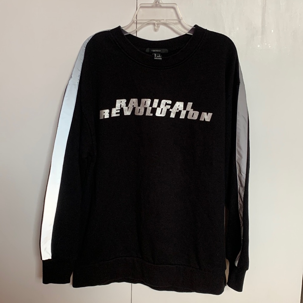 FOREVER 21 || Radical Revolution Crewneck